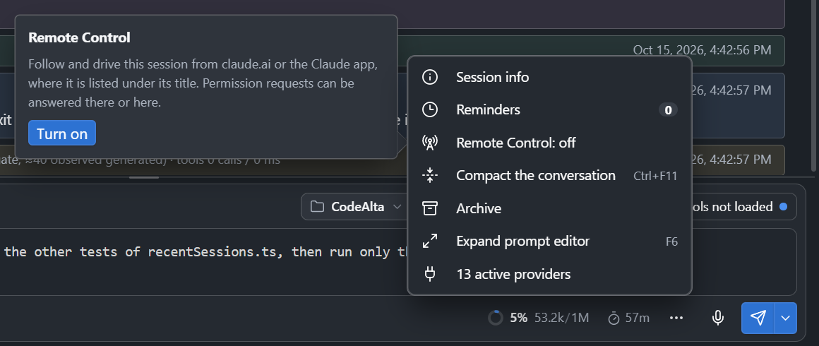 The popover of Remote Control, opened from the ⋯ menu of the prompt: Remote Control is off, the popover explains how to follow a Claude Code session and offers Turn on